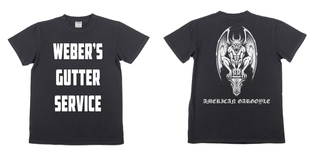 Weber's Gutter Service "American Gargoyle" Shirt